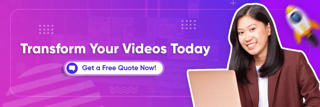 A woman in a brown suit smiles while holding a laptop. The text reads, Transform Your Videos Today with Professional Video Editor and a button below saying, Get a Free Quote Now! A small rocket icon is on the right against a purple and pink gradient background.
