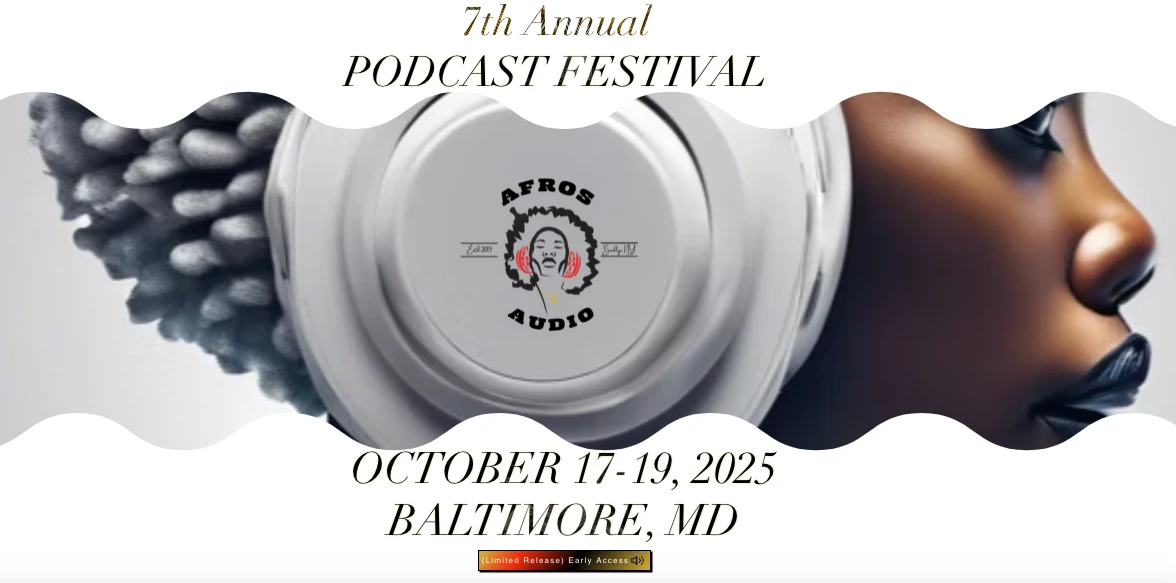 Afros and Audio Podcast Festival 2025