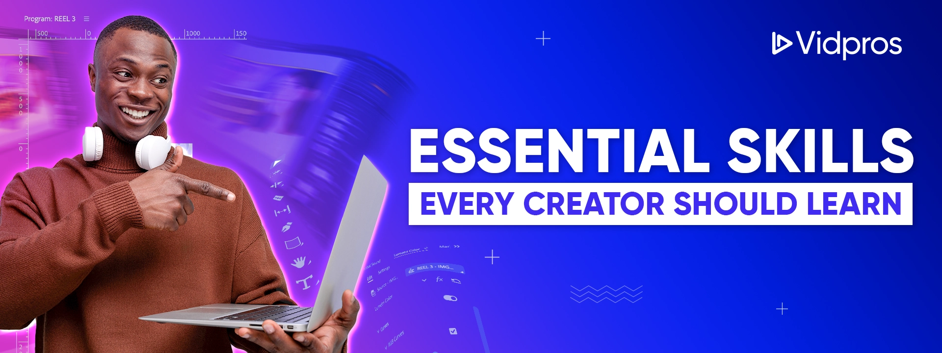 essential skills every creator should learn