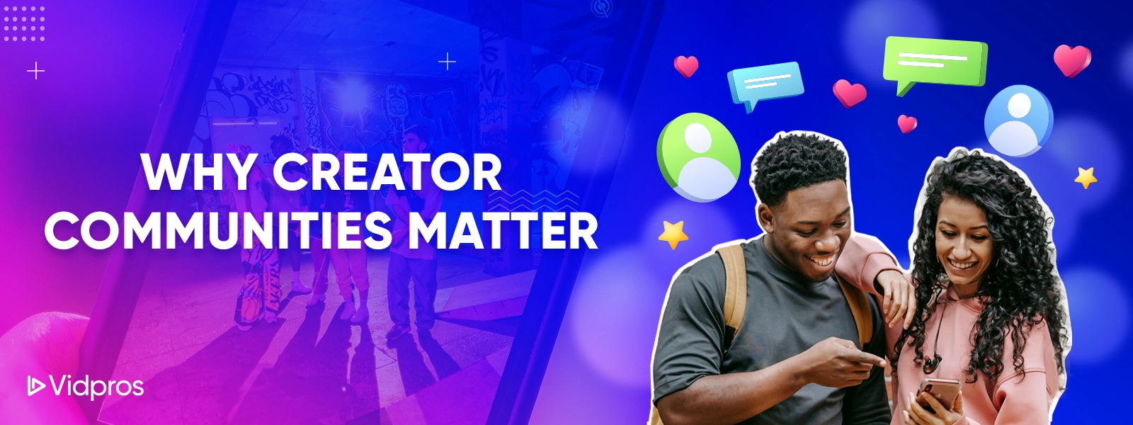 why creator communities matter